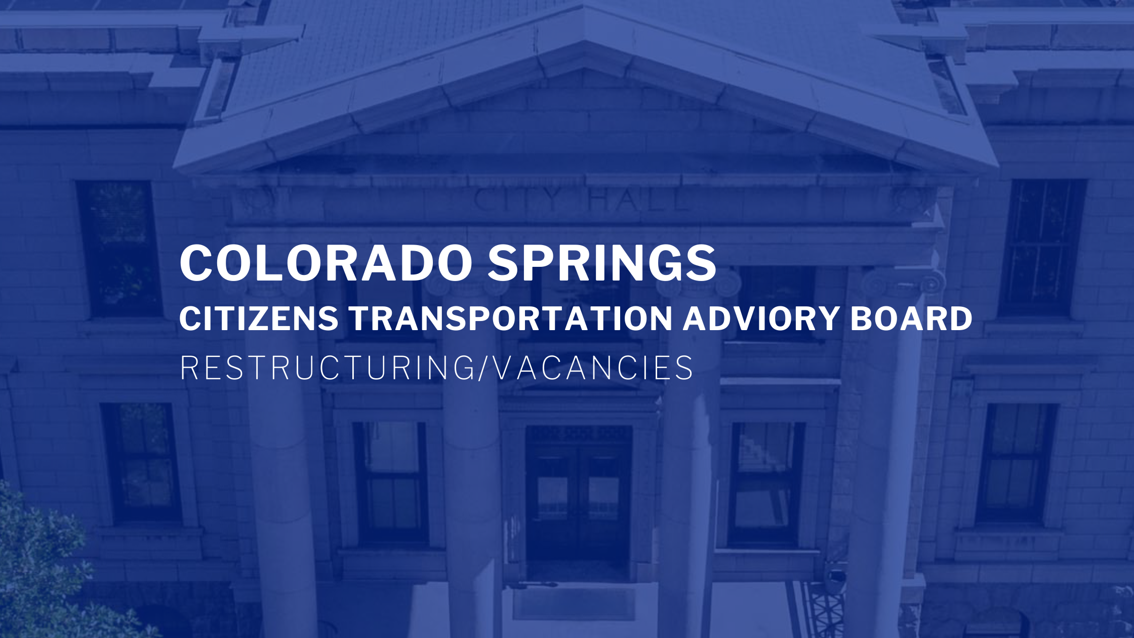 Citizens Transportation Advisory Board – Restructuring