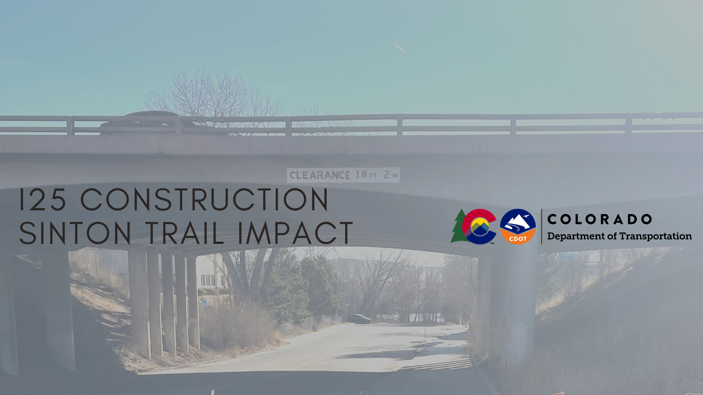 Sinton Trail To Be Impacted By I25 Construction
