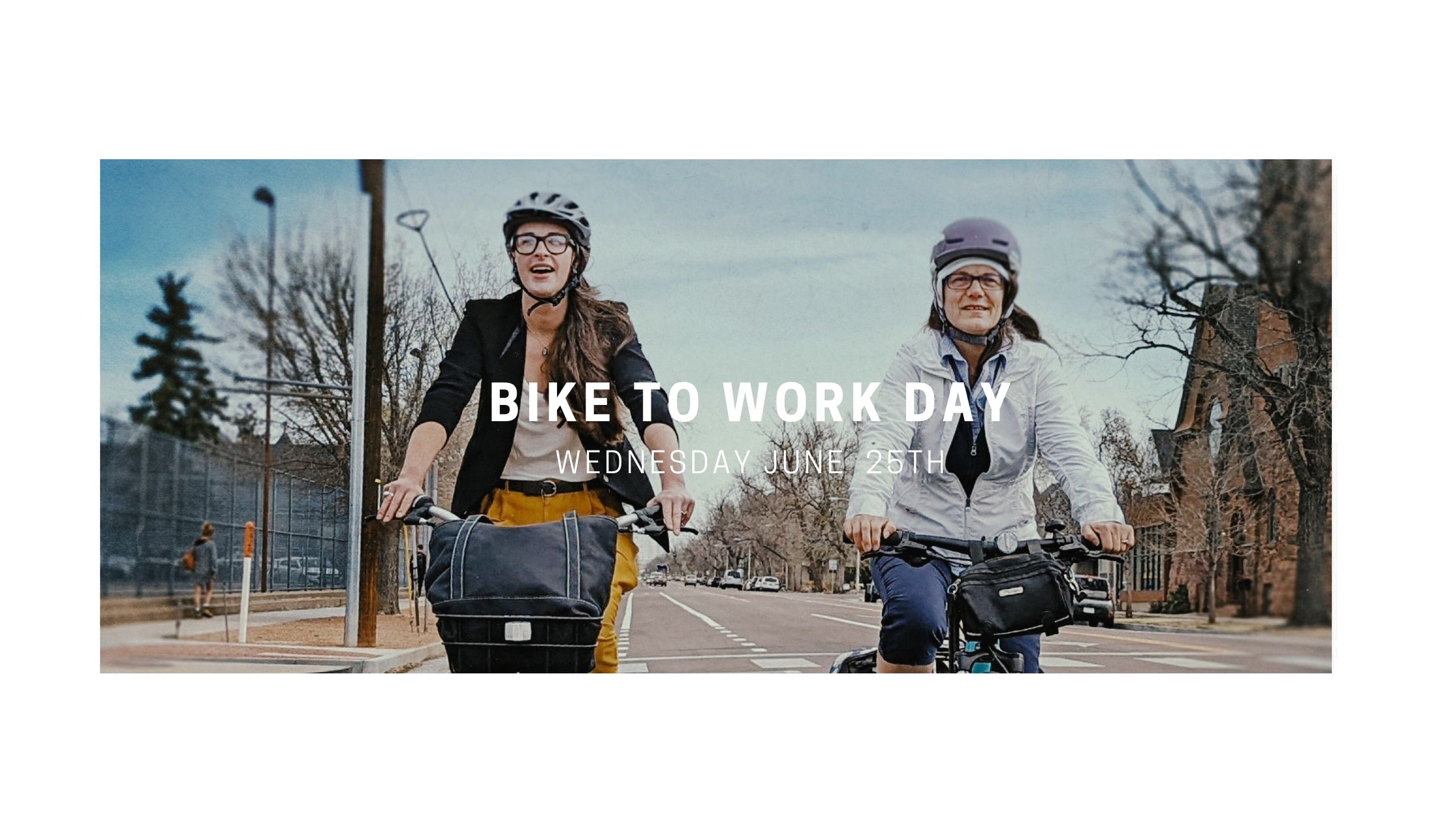Pedal With Us On Bike To Work Day June 25th