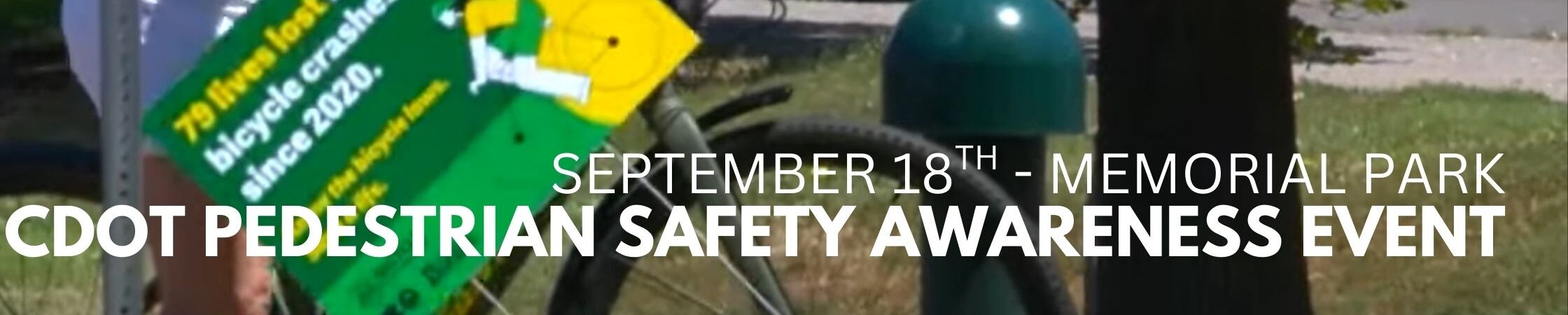 Support Safer Streets In Colorado Springs With CDOT At Memorial Park Sept 25