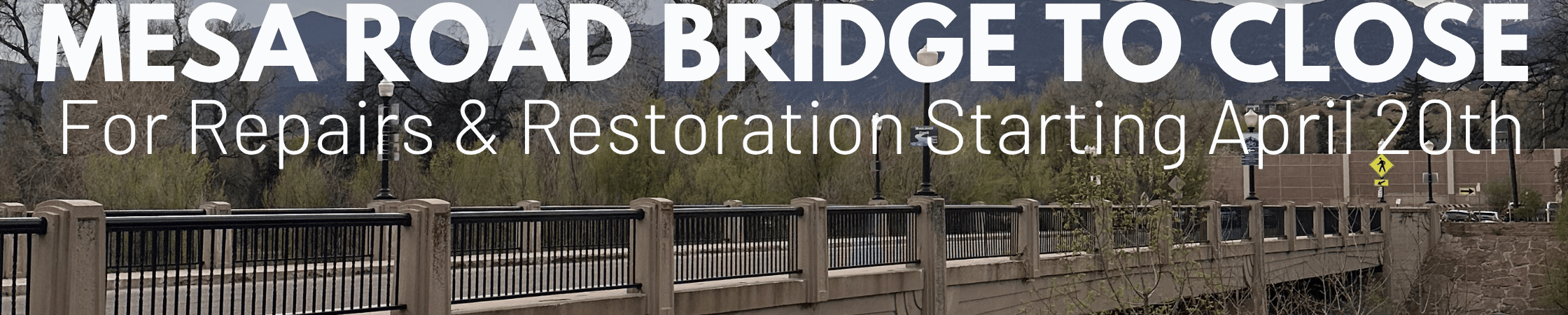 Mesa Road Bridge Reconstruction: Monument Valley Connectivity Impacts