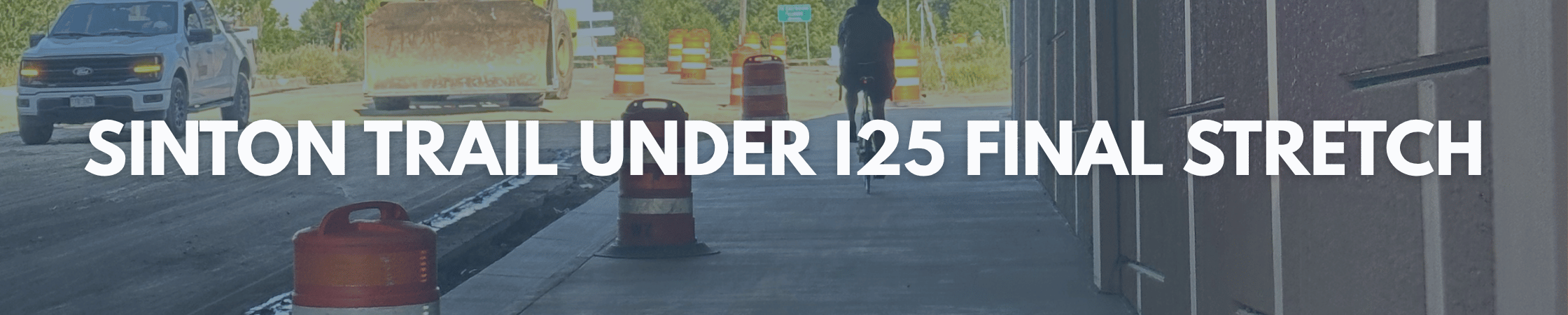 Sinton Trail Under I25 Final Stretch