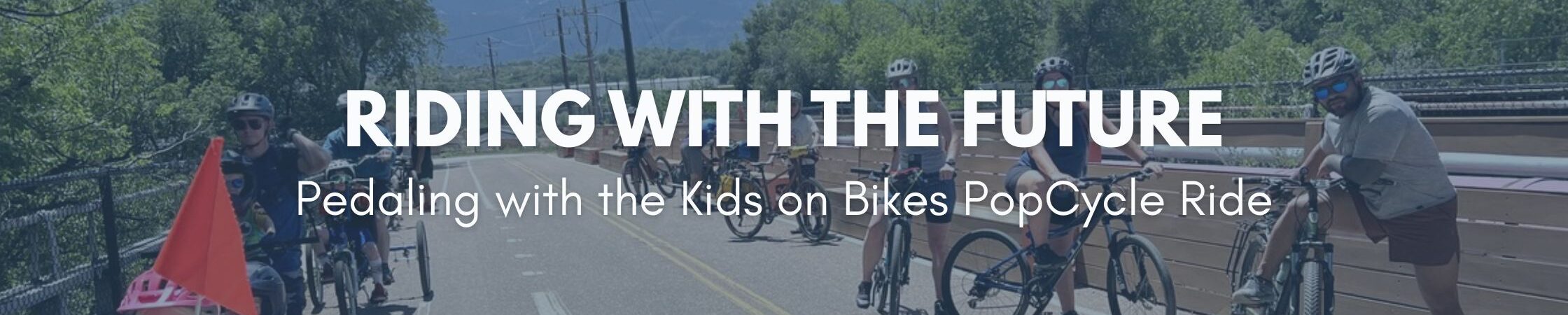 Riding With The Future On The PopCycle Ride